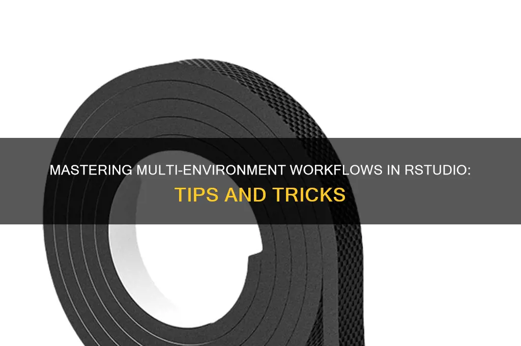can we multiple environment in rstudio