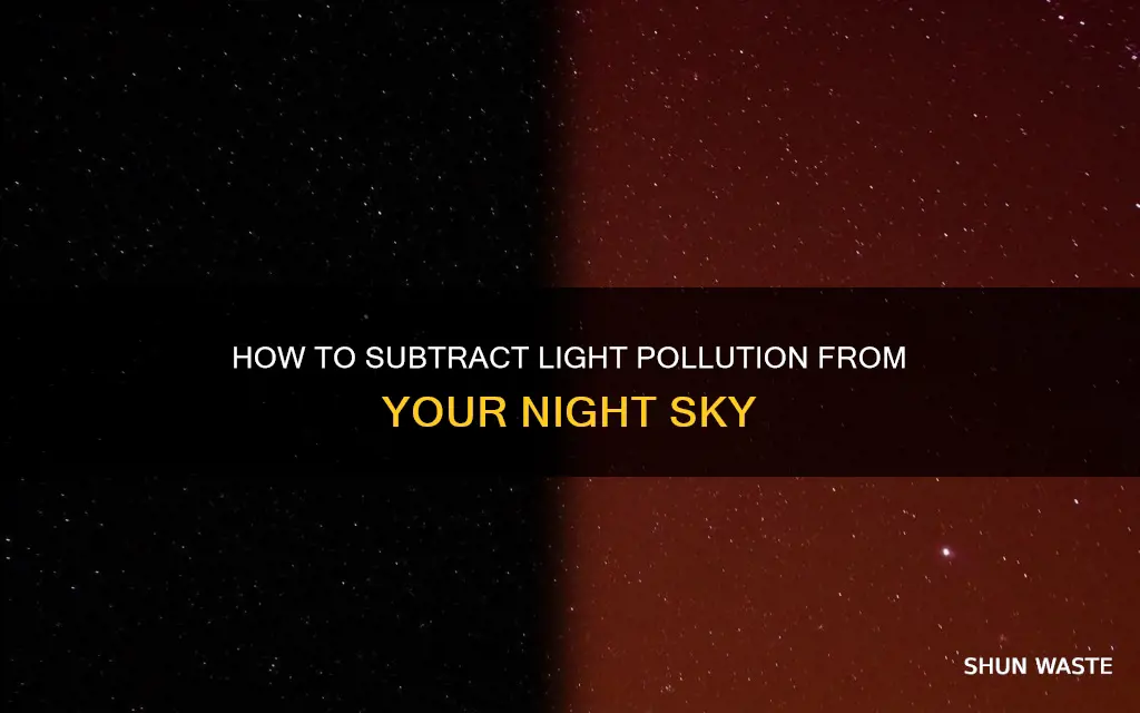 can you subtract out light pollution