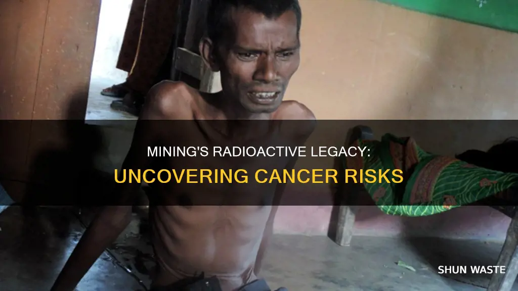 could mining for radioactive pollution cause cancer