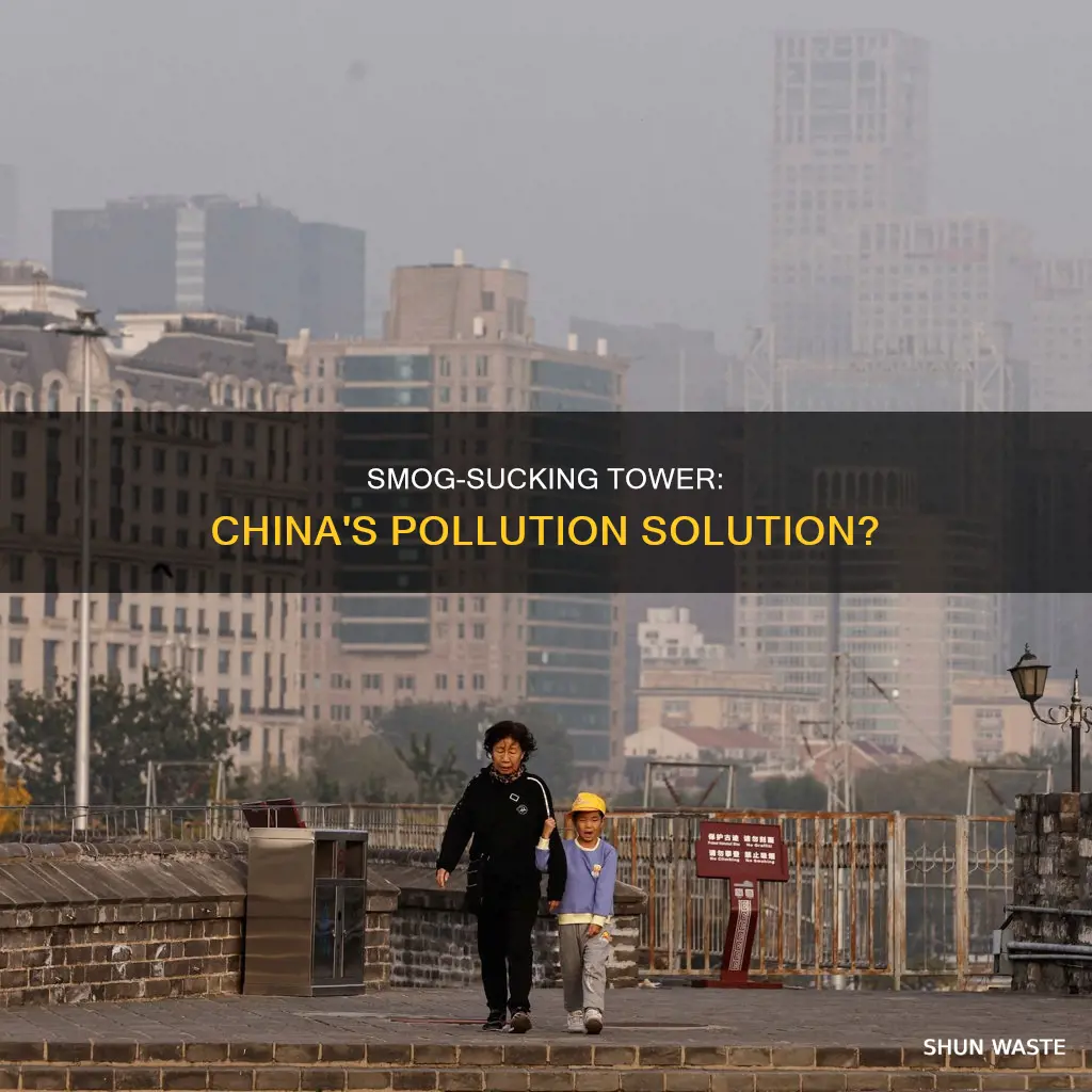 could this smogging tower end pollution in china