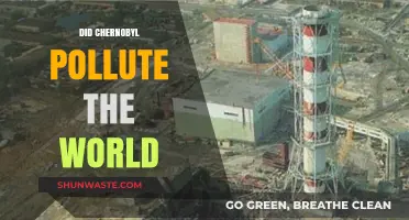 Chernobyl's Global Fallout: The World's Worst Nuclear Disaster
