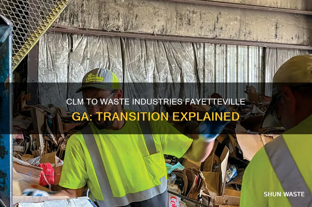 did clm become waste industries fayetteville ga