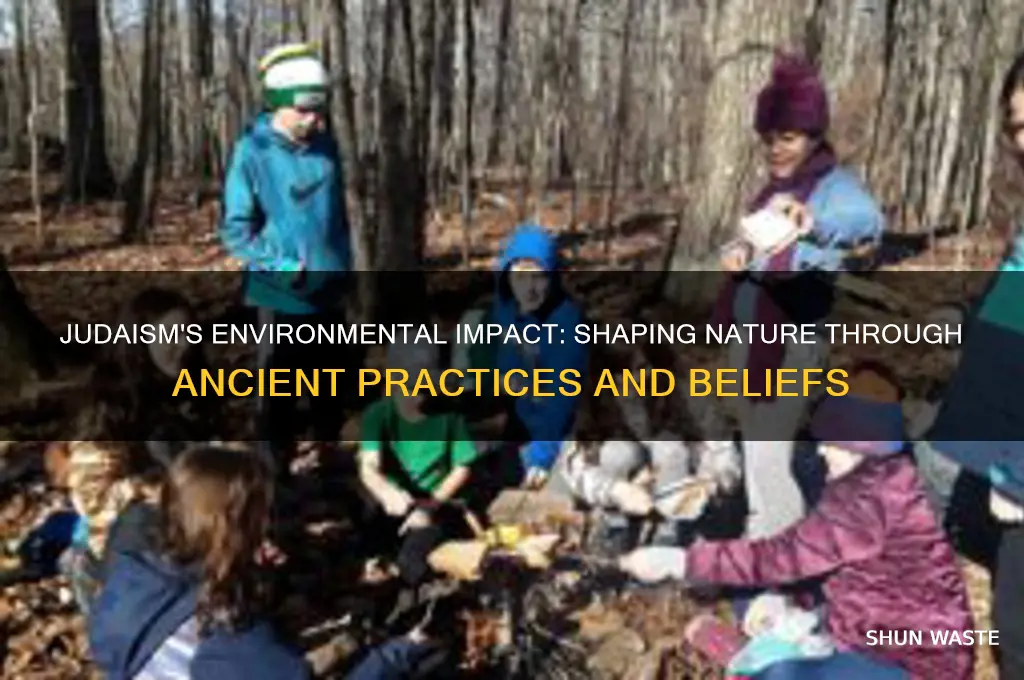 did judaism change the environment