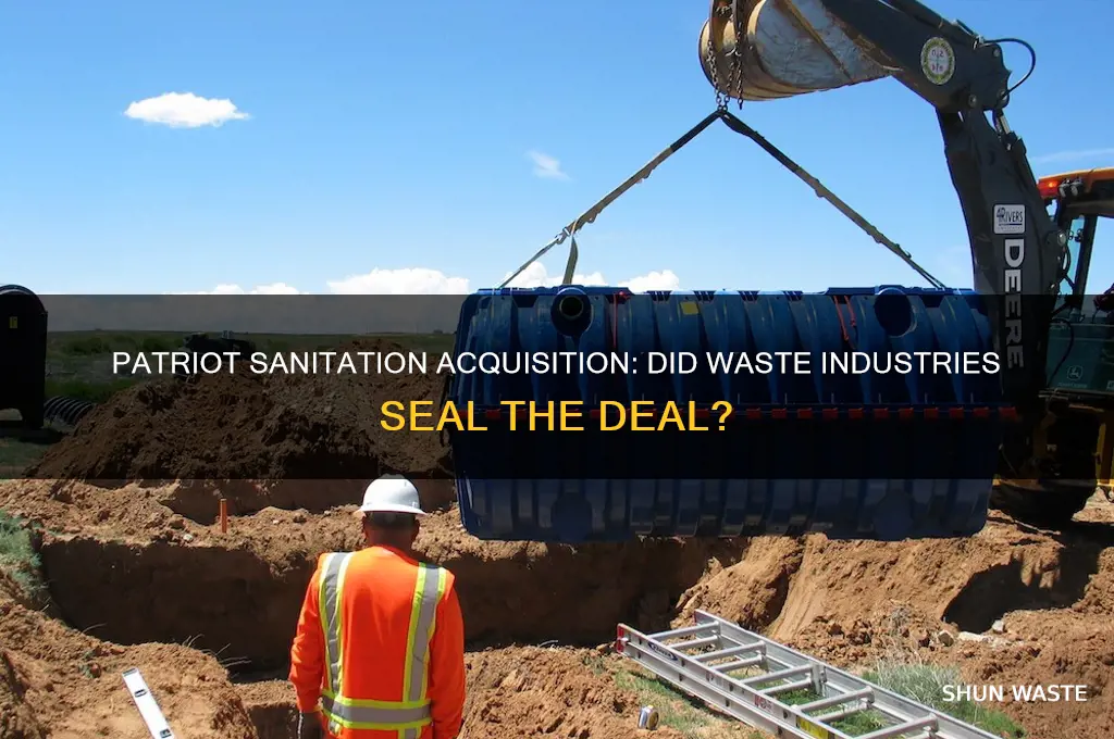 did patriot sanitation get bought by waste industries