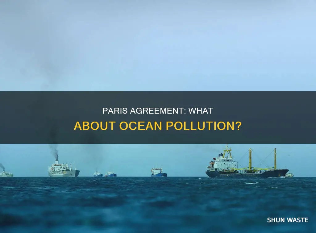 did the paris agreement touch on ocean pollution
