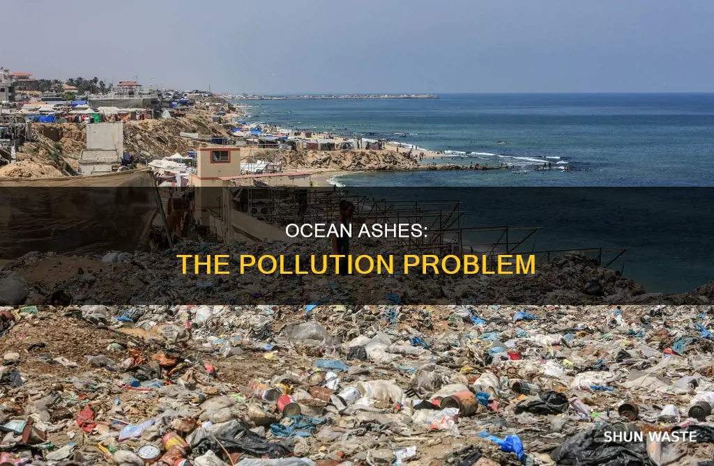 do ashes pollute the ocean