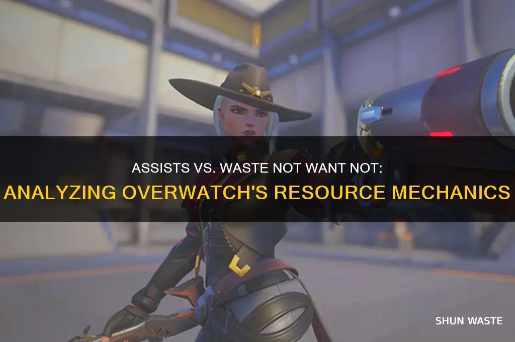 do assists count against waste not want not overwatch