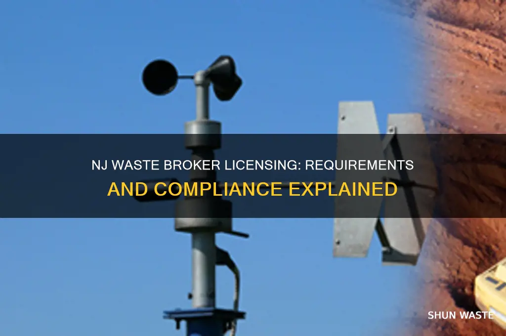 do brokers need a license for waste in nj
