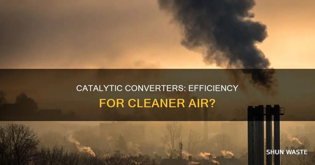 do catalytic converters reduce air pollution by increasing efficency