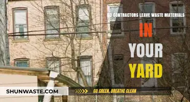 Contractors Leaving Waste in Your Yard: What You Need to Know