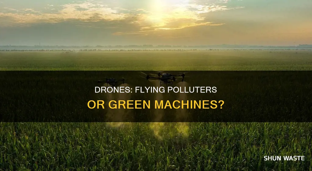 do drones contribute to pollution