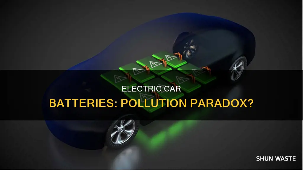 do electric car batteries cause more pollution