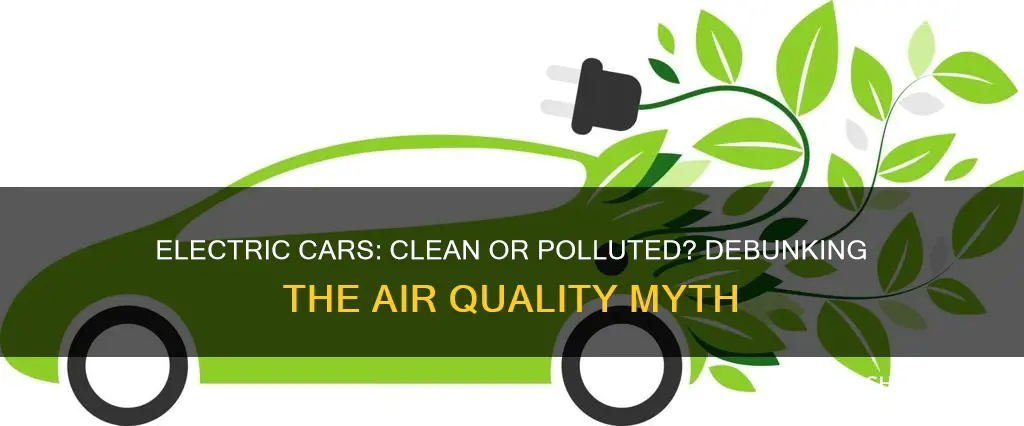 do electric cars cause air pollution