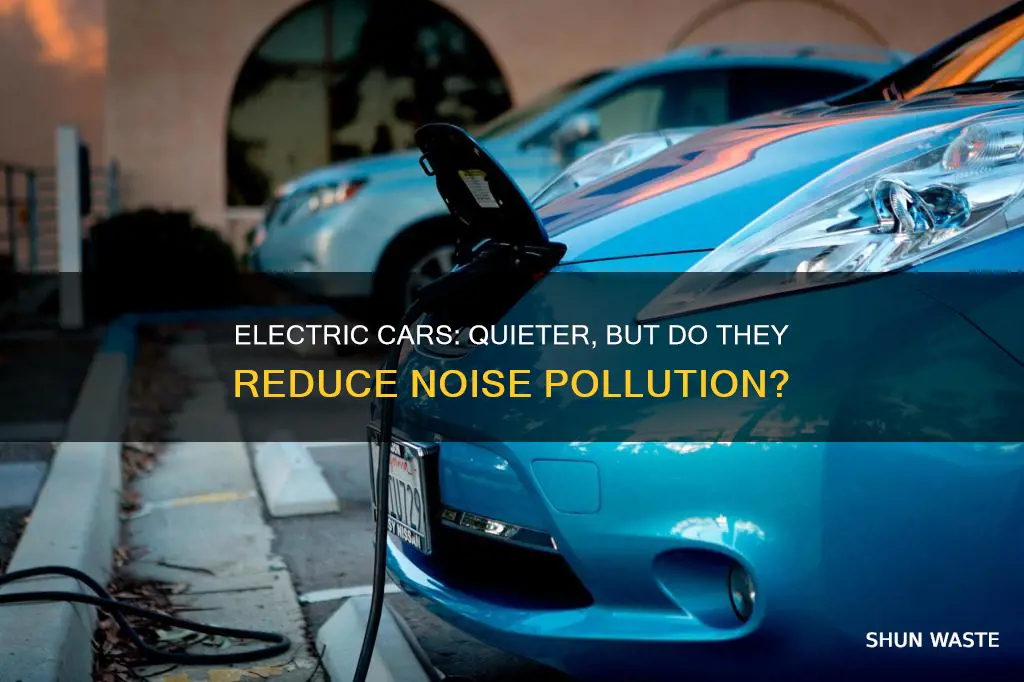 do electric cars reduce noise pollution