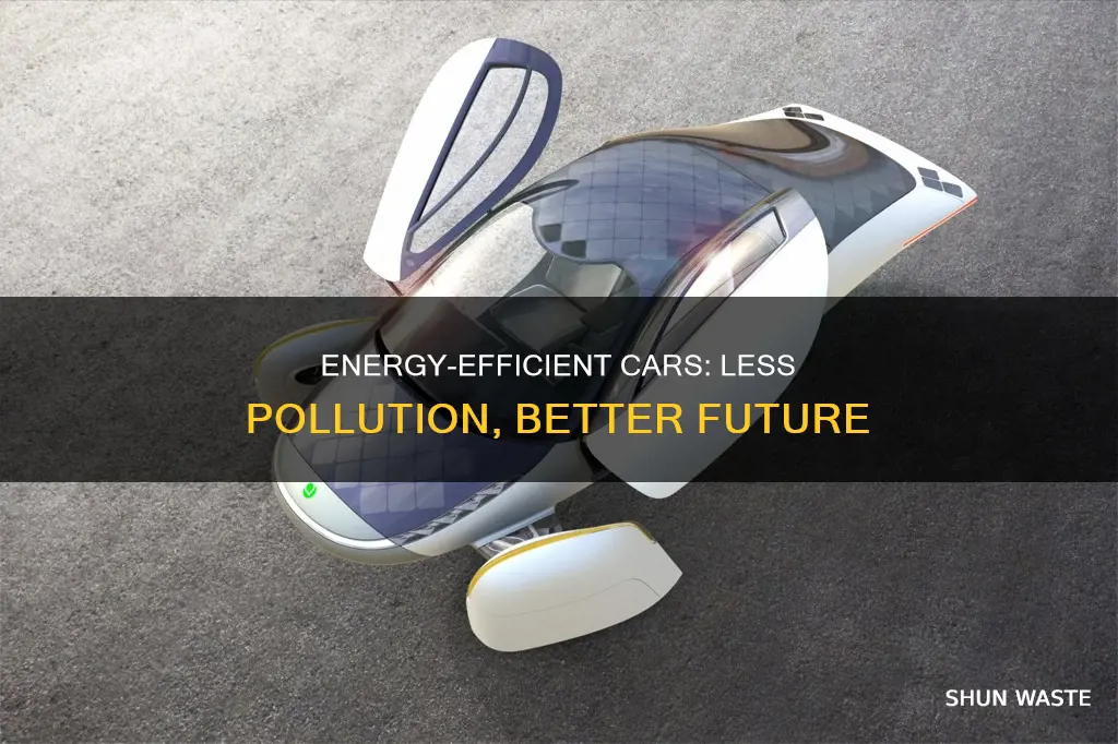 do energy efficient cars less pollution