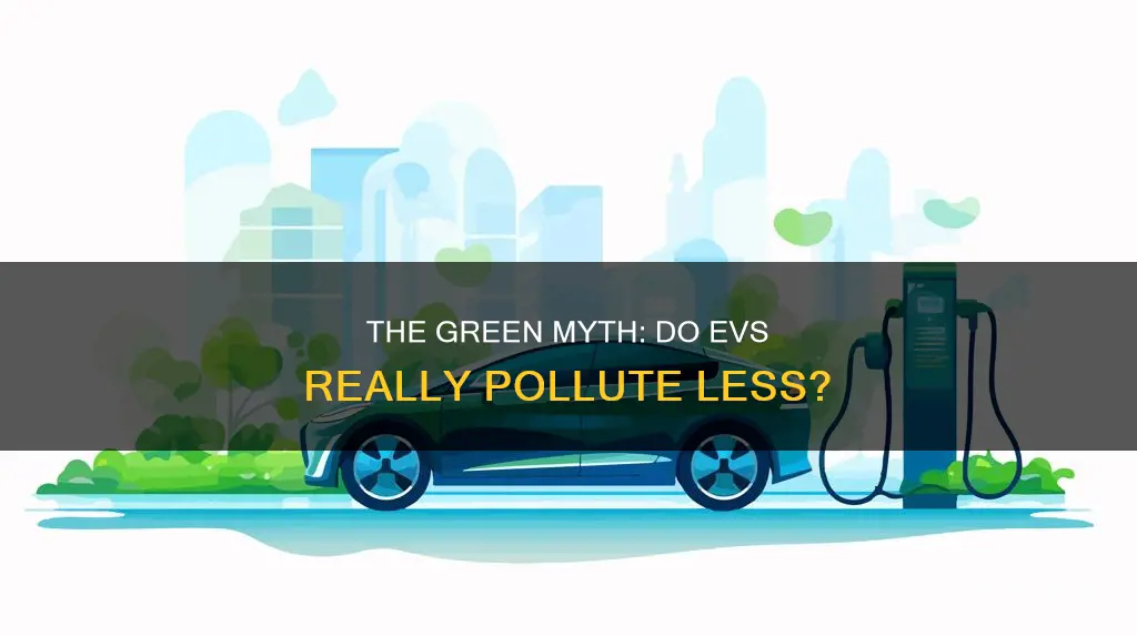 do evs really pollute less