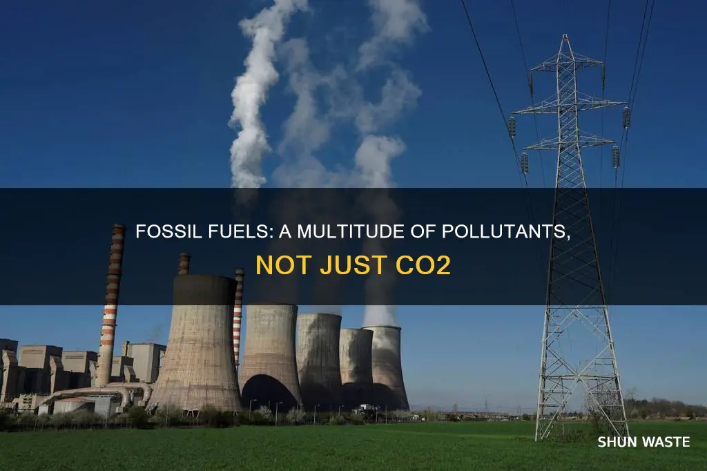 do fossil fuels create other pollution besides co2