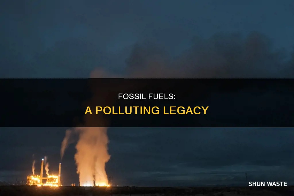 do fossil fuels pollute