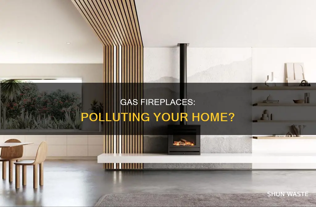 do gas fireplaces cause indoor air pollution
