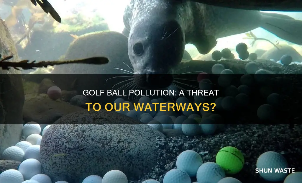 do golf balls pollute water