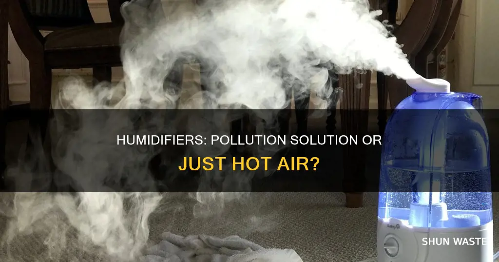 do humidifiers help with pollution