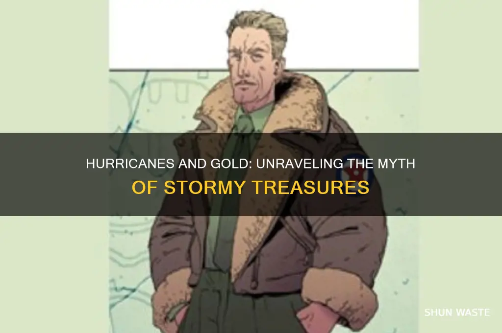 do hurricanes produce gold as a waste product