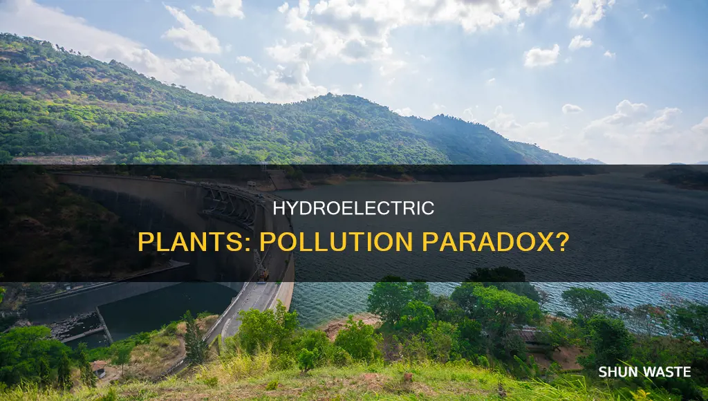do hydroelectric plants increase pollution