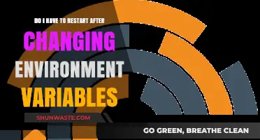 Restart Required? Understanding Environment Variable Changes and System Behavior