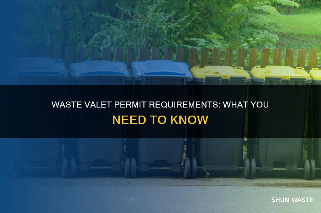 do i need a permit for waste valet