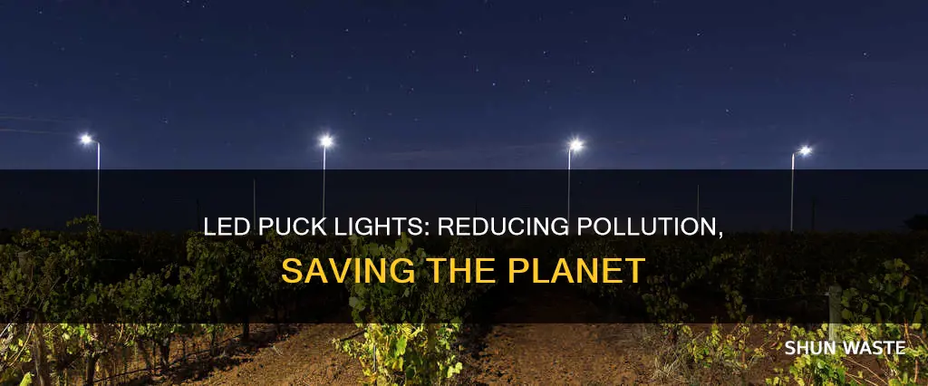 do led puck lights save on pollution