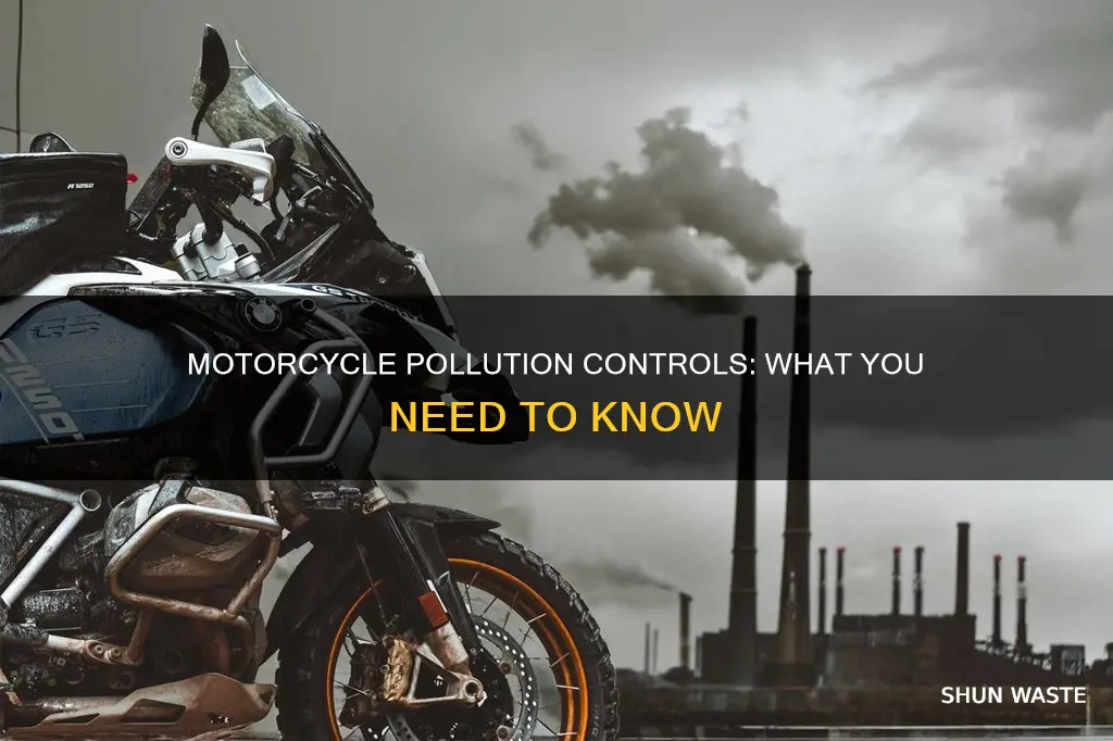 do motorcycles have pollution controls