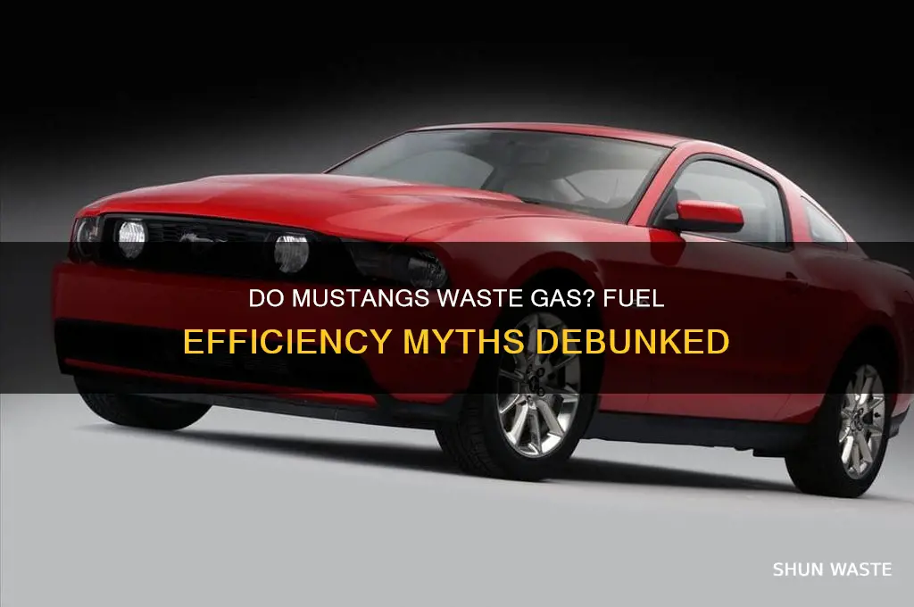 do mustangs waste a lot of gas