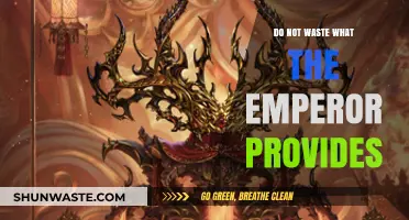Embrace the Emperor's Bounty: Avoid Wasting Precious Resources and Opportunities