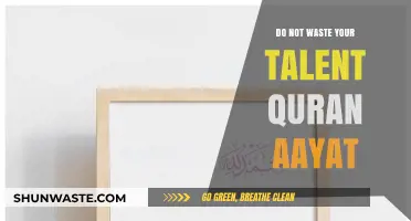 Honoring Divine Gifts: Quranic Insights on Avoiding Talent Waste
