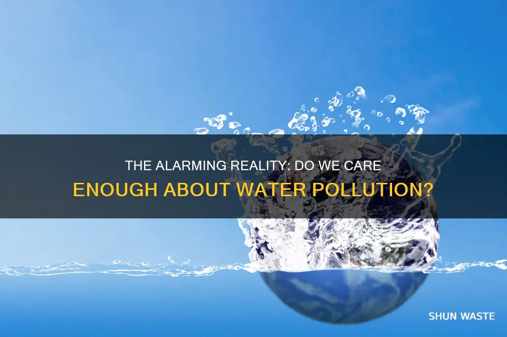 do people care about water pollution