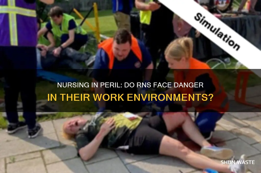 do rn work in a dangoreous environment