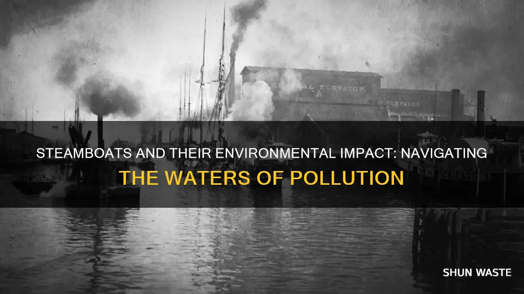 do steamboats cause pollution