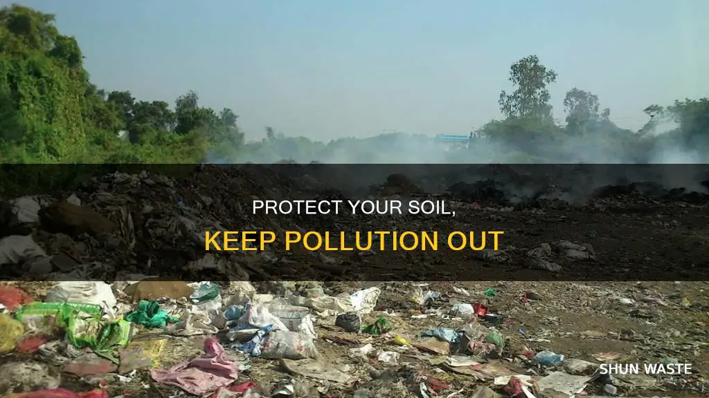 do t pollute your soil