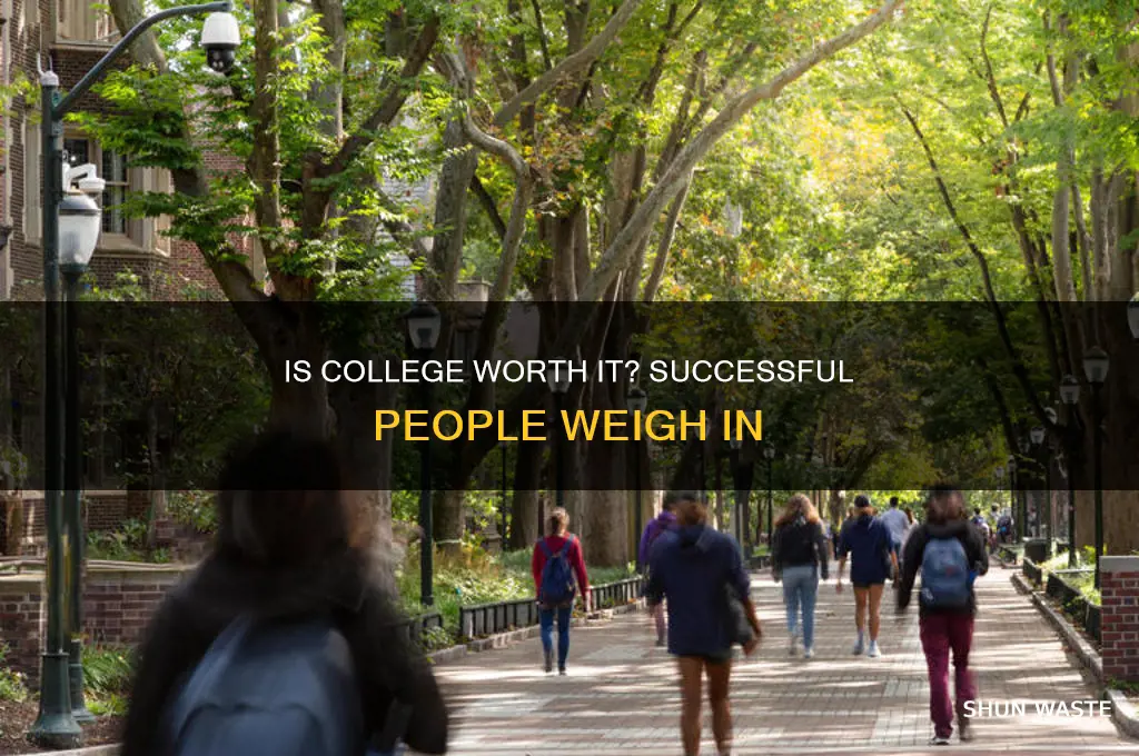 do the most successful people think college is a waste