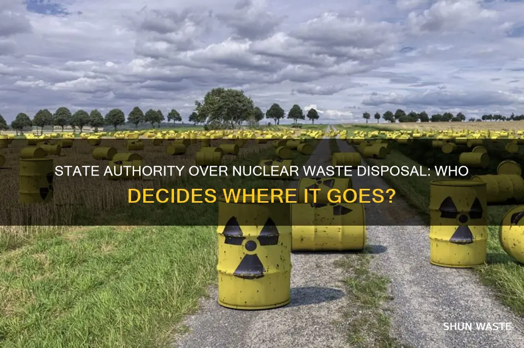do the states determine where nuclear waste is deposited