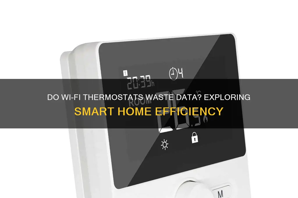 do thermostats connected to wifi waste data