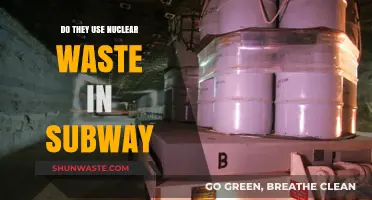 Subway Construction and Nuclear Waste: Fact or Fiction?