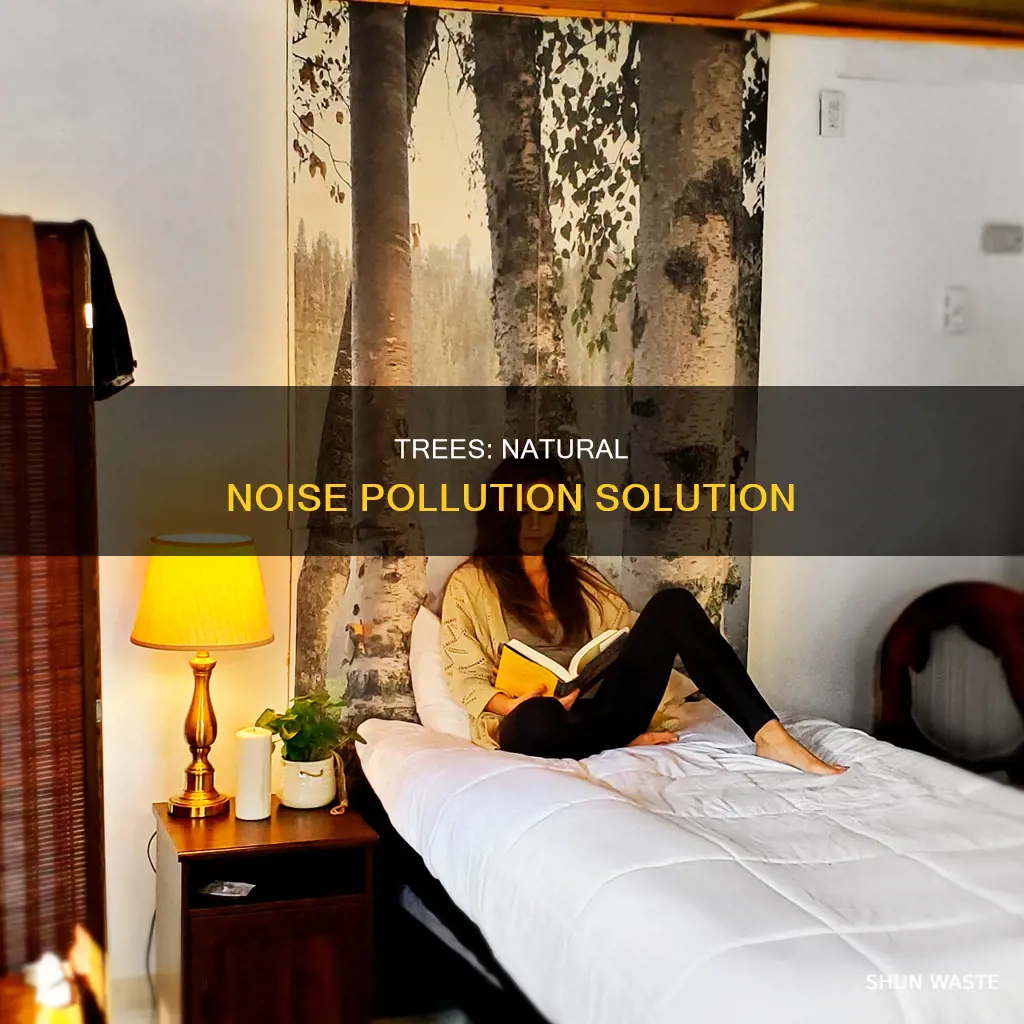 do trees help with noise pollution