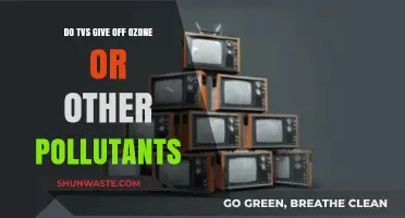 Do TVs Pollute Your Home With Ozone?