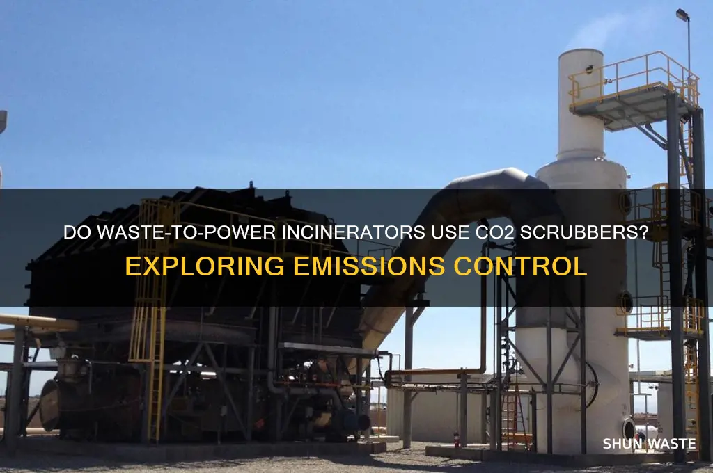 do waste to power incinerators have co2 scrubbers