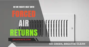 Wasted Heat: The Hidden Costs of Forced Air Returns
