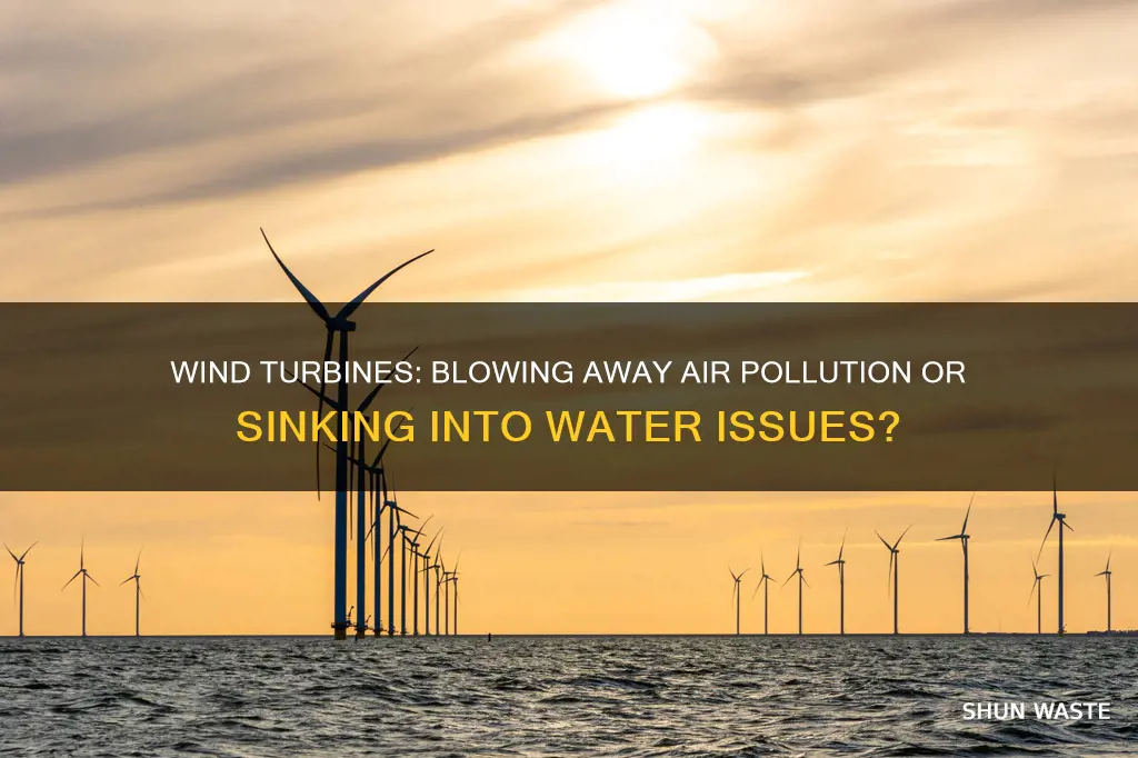 do wind turbines caue air or water pollution