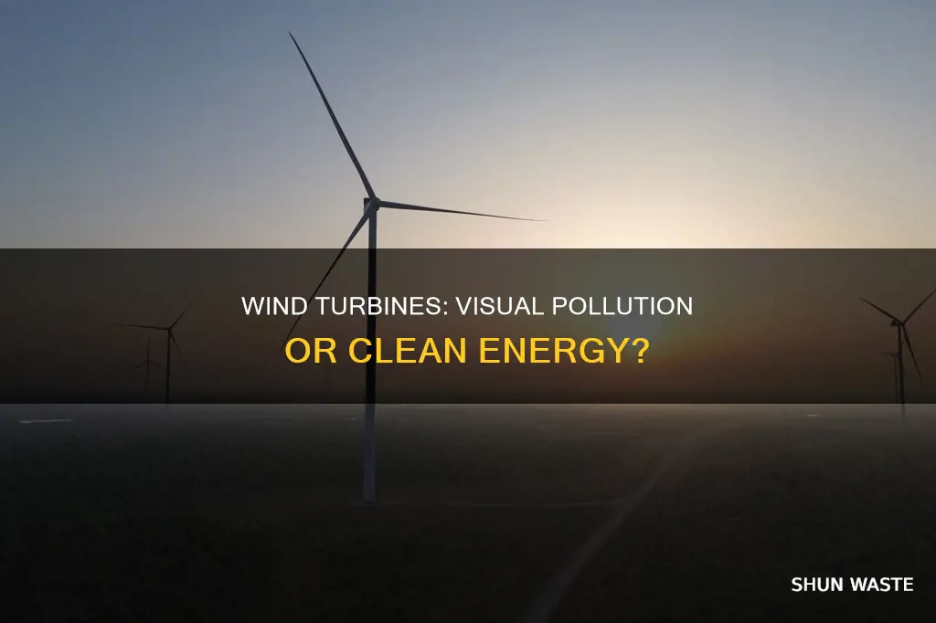 do wind turbines cause visual pollution