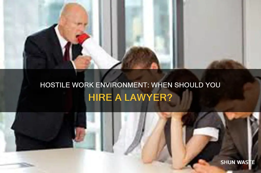 do you need a lawyer for hostile work environment