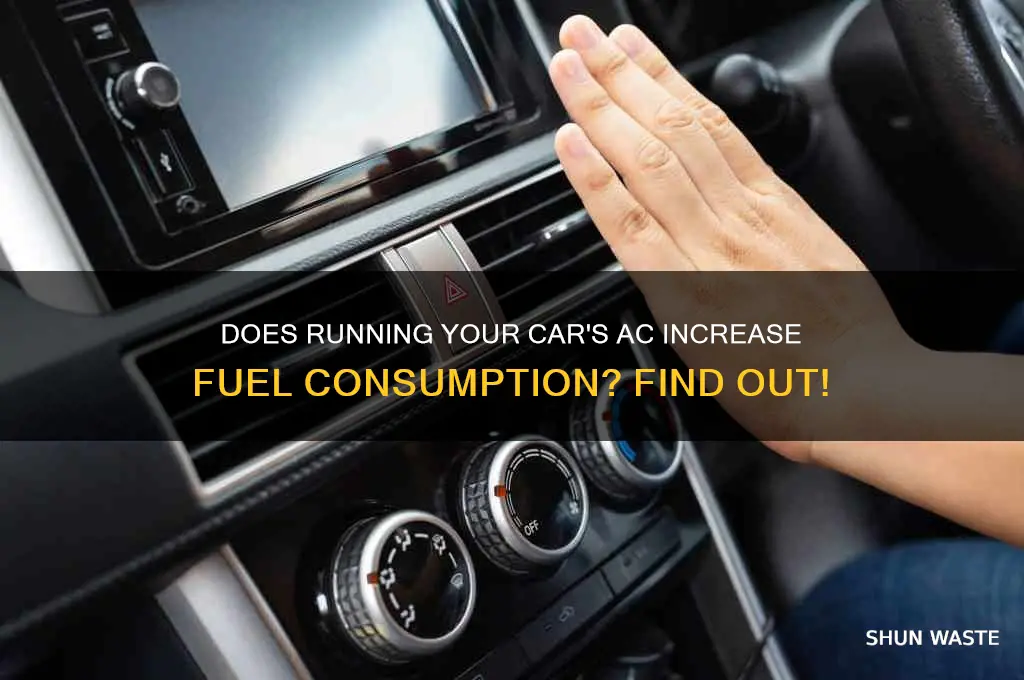 do you waste gas when the ac is on